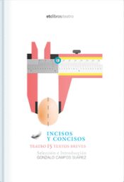 Portada de Incisos y concisos: Teatro: 15 textos breves