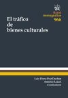 El Tráfico de Bienes Culturales