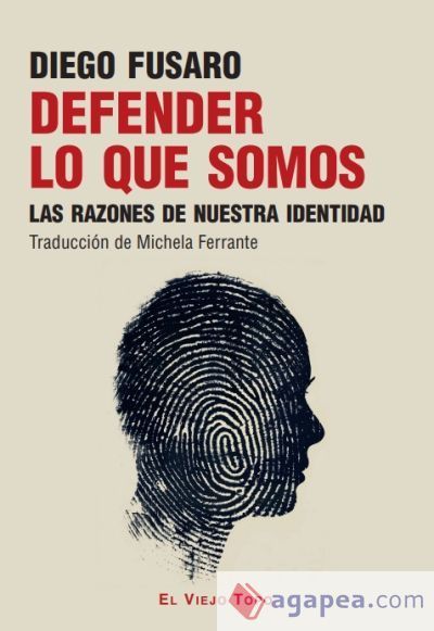 Defender lo que somos Defender lo que somos