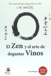 El Zen y el arte de degustar vinos