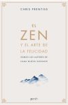 El Zen y el arte de la felicidad