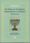 El Zohar en la España Musulmana y Cristiana