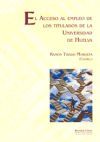 El acceso al empleo de los titulados de la Universidad de Huelva