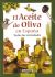 El aceite de oliva en España, todas las variedades