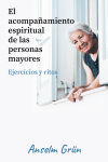 El Acompañamiento Espiritual De Las Personas Mayores