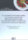 El acuerdo novatorio sobre la cláusula suelo del préstamo hipotecario