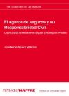 El agente de seguros y su responsabilidad civil: