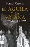 El &aacute;guila y la sotana