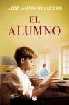 El Alumno De Jos&eacute; Antonio Lucero