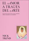 El amor a trav&eacute;s del arte