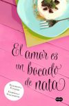 El amor es un bocado de nata