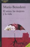 El amor, las mujeres y la vida