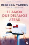 El amor que dejamos atr&aacute;s