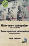 El amor ya no es contemporáneo; El amor sigue sin ser contemporáneo