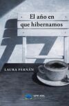 El a&ntilde;o en que hibernamos