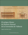 El antiguo Museo de Historia Natural de la Universitat de València