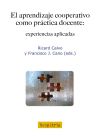 El aprendizaje cooperativo como práctica docente