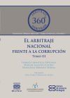 El arbitraje nacional frente a la corrupci&oacute;n. Tomo III