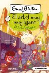 El &aacute;rbol muy muy lejano 2 - El &Aacute;rbol M&aacute;gico