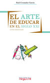 El arte de educar en el SXXI