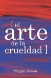 El arte de la crueldad