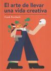 El arte de llevar una vida creativa