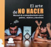 El arte de no hacer