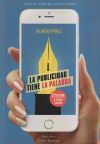 El arte de vender por todos los medios. La publicidad tiene la palabra