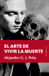 El arte de vivir la muerte