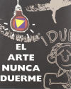 El arte nunca duerme