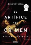 El art&iacute;fice del crimen