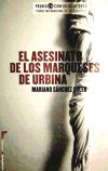El asesinato de los marqueses de Urbina (Premio L'H 2013)