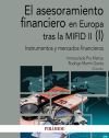 El asesoramiento financiero en Europa tras la MiFID II (I)