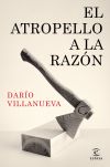 El Atropello A La Razón