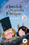 El bandido y las gemelas Mataqu&iacute;n [Mundo Abierto]
