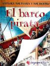 El barco pirata : explora por fuera y por dentro