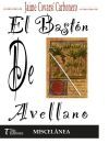El bast&oacute;n del avellano