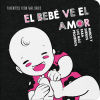 El bebé ve el amor