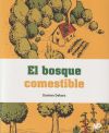 El bosque comestible