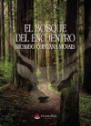 El bosque del encuentro