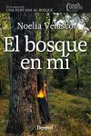 El bosque en m&iacute;