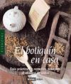 El botiqu&iacute;n natural en casa