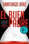 El Buen Padre (edici&oacute;n Limitada &middot; Verano) (indira Ramos 1) De Santiago D&iacute;az Cort&eacute;s