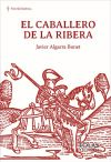 El caballero de la Ribera