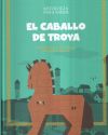 El caballo de Troya