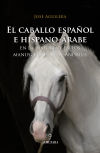 El caballo español e hispano-árabe