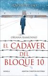 El cad&aacute;ver del Bloque 10