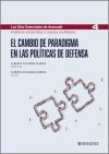 El Cambio De Paradigma En Las Políticas De Defensa