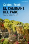 El caminant del parc: [Dietari 2011-2012]