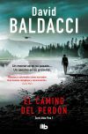 El Camino Del Perd&oacute;n (serie Atlee Pine 1) De David Baldacci